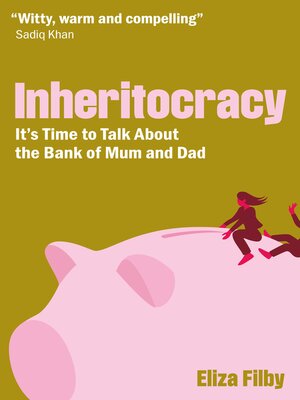 cover image of Inheritocracy